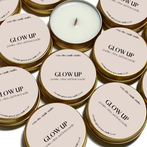 Glow Up Candle | 2 oz Travel Candle Tin | Candle Favors | Gifts for her