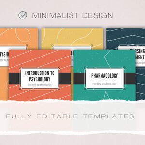 May include: Five printable notebook covers with minimalist designs. The covers feature different colors and patterns, including orange, red, yellow, green, and blue. Each cover has a title and space for a course number. The titles include "Physiology", "Introduction to Psychology", "Bio", "Pharmacology", and "Nursing Fundamentals".