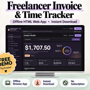 May include: A computer monitor displays a Freelancer Invoice & Time Tracker web app interface with dark mode, charts, and financial data. A yellow star-shaped badge reads FREE DEMO Try it now! Icons below indicate Offline Browser App, Instant Download, and No Subscription.