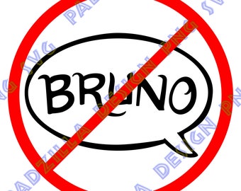 Don't Talk About Bruno  SVG/PNG