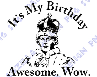 Hamilton George "It's my Birthday" SVG/PNG