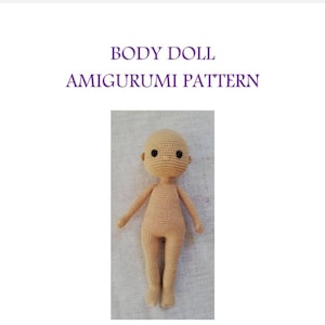Crochet Doll Base Pattern English,  Amigurumi pattern, Basic Doll, Tutorial Body Doll