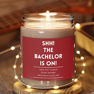 The Bachelor is On 9oz Candle - The Bachelor Inspired - Bachelorette - TV Show - Final Rose - Gift - Present - Birthday - Gifts for Her