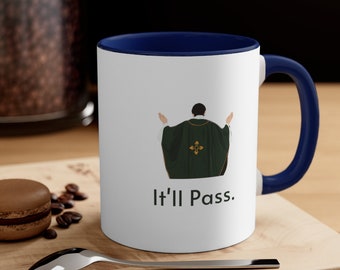It'll Pass Fleabag Inspired 11oz Mug - Fleabag Gift - Fleabag Present - Hot Priest - Phoebe Waller-Bridge - Andrew Scott