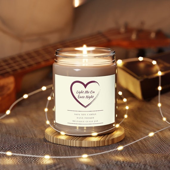 Light Me on Date Night 9oz Candle Romantic Candle Romantic Gift