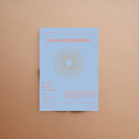 You Are Energy Poster, Positive Wall Art, Positivité, Self Love, Kindness Print, Spiritual Digital A