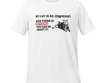 Mijn kat is een anarchist-T-shirt