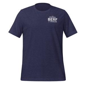The Original Berf of Chicagoland Unisex t-shirt
