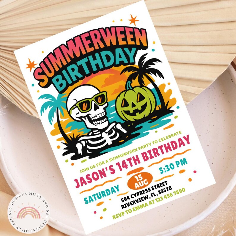 May include: A colorful Summerween birthday invitation with a skeleton wearing sunglasses, a jack-o'-lantern, and palm trees. The invitation includes the text "Summerween Birthday" and details for Jason's 14th birthday.
