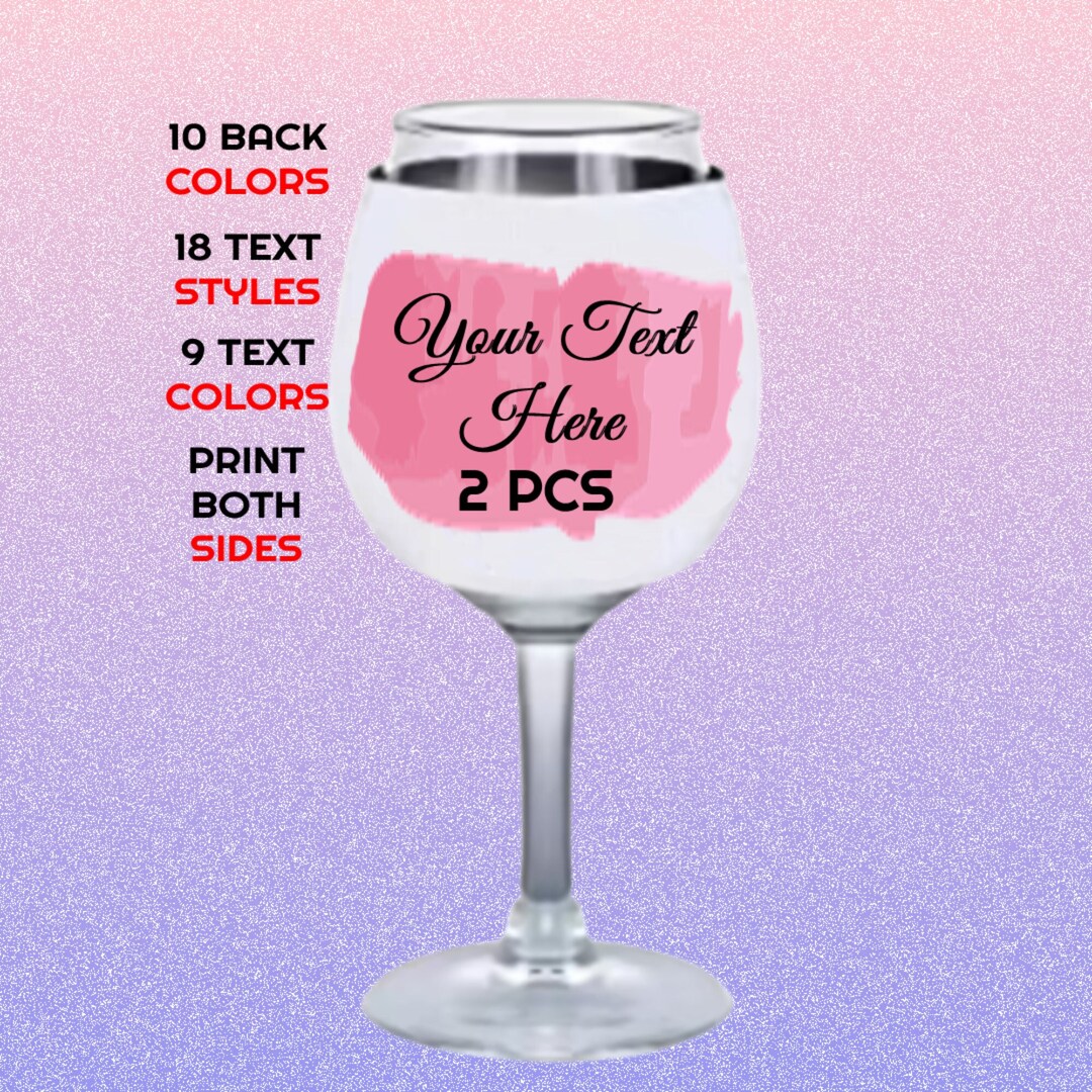 Two Pieces of Custom Wine Glass Chiller, Wine Glass Cover, Wine Glass
