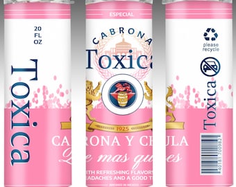 Toxica Tumbler - La Toxica Tumbler -  Hispanic Coffee Tumbler, Funny Mexican Tumbler, Cerveza Tumbler, Gift for Fierce Women