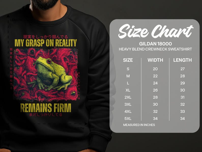 Frog Sweatshirt, My Grasp On Reality Remains Firm, Japanese Text, Unisex Crewneck, Graphic Pullover, Unique Gift, Dark Humor Apparel
