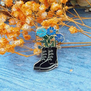 Bloom Where You Are Planted Flower In Boots Enamel Pin Motivational Positivity Inspirational Gardening Plants