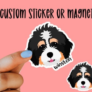 Custom Bernedoodle gift Sticker or Magnet, Custom Dog Sticker, Dog Magnet, Gift for Dog Lover, Laptop Stickers, Waterproof Sticker