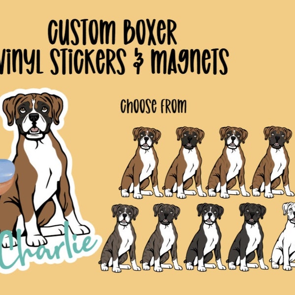 Personalized Boxer Vinyl Stickers and Magnets | Custom Sticker | Gift for dog lover |