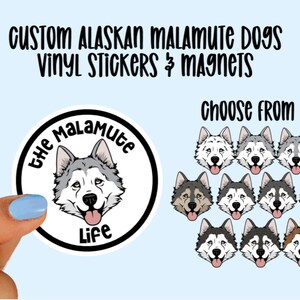 Custom Alaskan Malamute Vinyl Stickers and Magnets | Malamute Dog | Waterproof Vinyl Stickers | Cute Malamute Dog