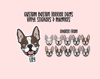 Custom Boston Terrier Vinyl Stickers and Magnets | Waterproof Vinyl Stickers | Laptop Sticker | Fridge & Locker Magnet | Cute
