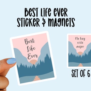 Best Life Ever Set of 6 Waterproof Laminate Vinyl Stickers & Magnets, JW Pioneer Gifts, JW Gifts, No hay vida mejor, Spanish