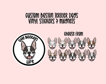 Custom Boston Terrier Vinyl Stickers and Magnets | Waterproof Vinyl Stickers | Laptop Sticker | Fridge & Locker Magnet | Cute