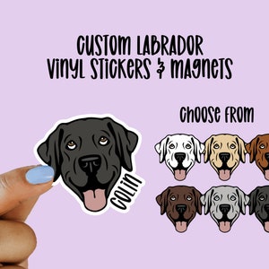 Custom Labrador Vinyl Stickers and Magnets, Black Lab, Yellow Lab, Chocolate Lab, Silver Lab, Custom Gift for Dog Lover, Laptop