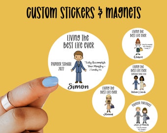 Pioneer Partners, Best Life Ever, Pioneer School Personalized Stickers & Magnets