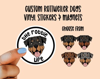 Custom Rottweiler Vinyl Stickers and Magnets | Rottweiler Dog | Waterproof Vinyl Stickers | The Rottie Life | Cute Rottweiler