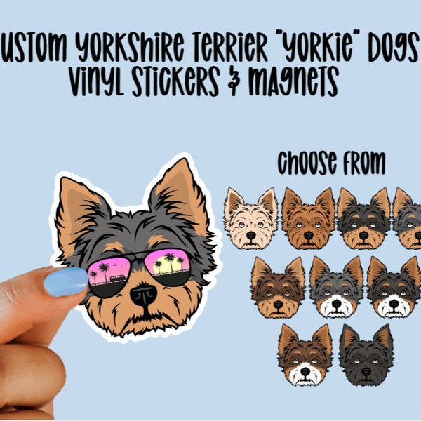 Custom Yorkshire Terrier, Biewer Terrier vinyl Sticker Magnet, Custom Yorkie Sticker, Dog Magnet, Laptop Gift for Dog Lover, Sunglasses