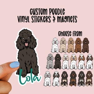 Custom Poodle gift Sticker or Magnet, Custom Dog Sticker,Dog Magnet,Laptop Gift for Dog Lover, Waterproof Stickers