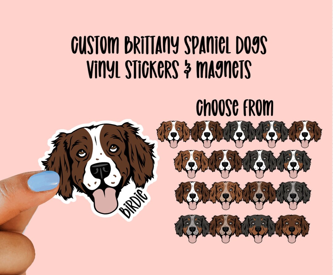Custom Brittany Spaniel Vinyl Stickers & Magnets, Gift for Brittany ...