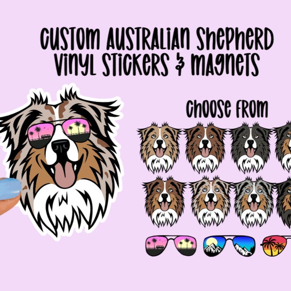 Custom Australian Shepherd Vinyl Stickers & Magnets, Gift for Aussie Lover, Laptop Sticker, Merle, Tri