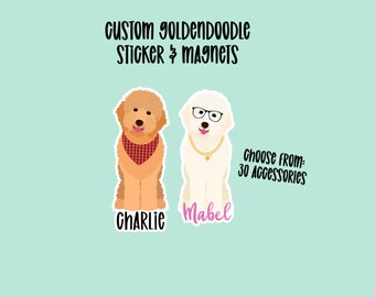 Custom Goldendoodle gift Sticker or Magnet, Custom Dog Sticker,Dog Magnet,Laptop Gift for Dog Lover, Waterproof Resistant Stickers