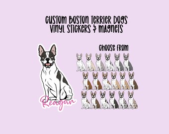 Custom Boston Terrier Vinyl Stickers and Magnets | Waterproof Vinyl Stickers | Laptop Sticker | Fridge & Locker Magnet | Cute