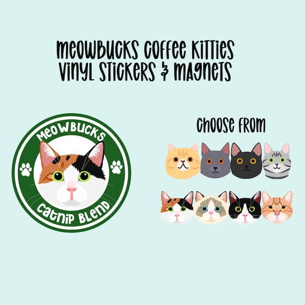 Custom Cat Stickers & Magnets, Laptop Stickers, Waterproof Stickers, Gift for Cat Lover, Ragdoll, American Shorthair, Calico Meowbucks