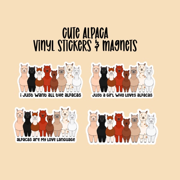 Cute Alpaca Stickers and Magnets | Vinyl Stickers | Waterproof and Weatherproof