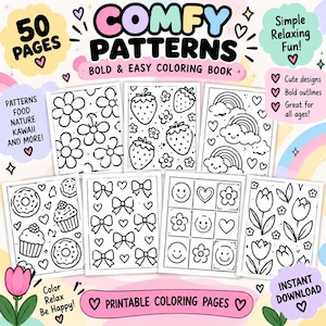 May include: A coloring book titled Comfy Patterns Bold & Easy Coloring Book with 50 pages. The cover displays seven black and white line art pages featuring flowers, strawberries, rainbows, donuts, cupcakes, bows, smiley faces, and tulips.