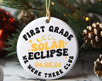 First Grade Class Eclipse Ornament 2024, 2024 Total Solar Eclipse Ornament, Eclipse Christmas Gift,Solar Eclipse Keepsake, Eclipse Souvenir