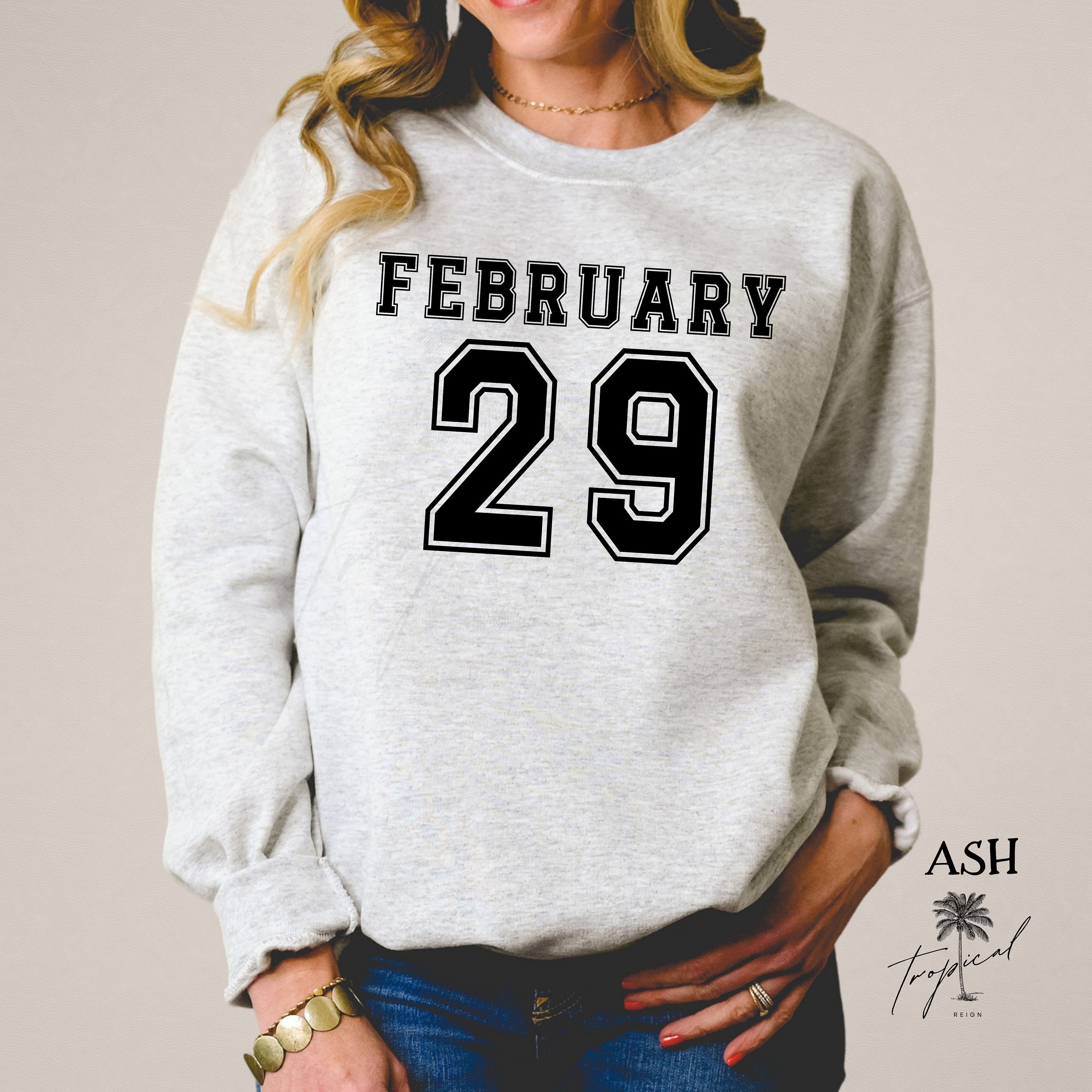 Leap Year Baby Sweatshirt, Leap Year 2024, February 29 Sweatshirt, Gift
