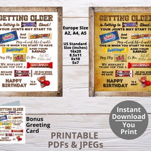Immer Älter DRUCKBARE Süßigkeiten Poster | Geburtstags-Süßigkeits-Zeichen | Geschenkideen zum Geburtstag | Candygramm | Lustiges Geburtstagsgeschenk | DIY Digital