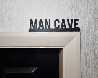 Man Cave Door topper, shelf decor, wall decor, quirky home interior decor, quirky gift, door decoration