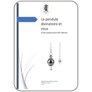 May include: A guide to using a pendulum for divination, with a silver pendulum and chain on a white background. The title of the book is "Le pendule divinatoire et vous" and the subtitle is "Guide pratique pour bien débuter".