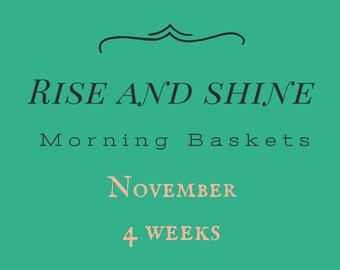 November Morning Basket