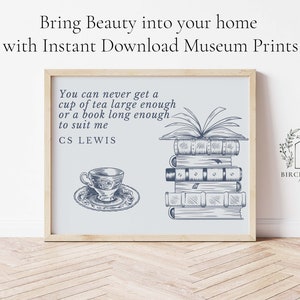 CS Lewis Quote Print | A Book Long Enough or a Cup of Tea Quote Art ...