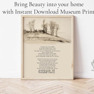 Wendell Berry Poem Wall Decor | Sabbath XII Poem Literary Artwork | Instant Download | Poetry Print | Book Lover Gift
