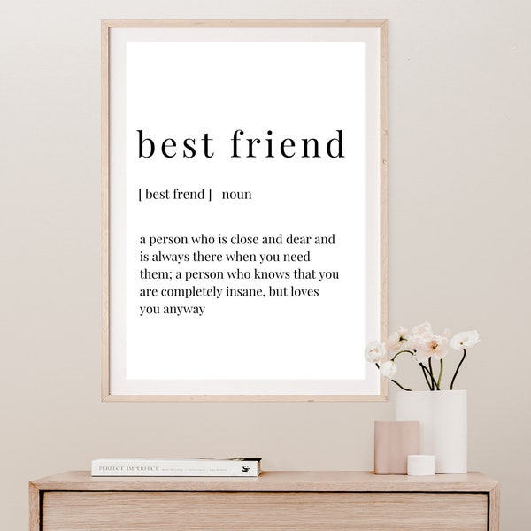 Best Friend Gift, Digital Download, Friendship Quotes, Inspirational Quotes, Friendship Meaning, Wall Art Decor, Friend Quote, Birthday Gift