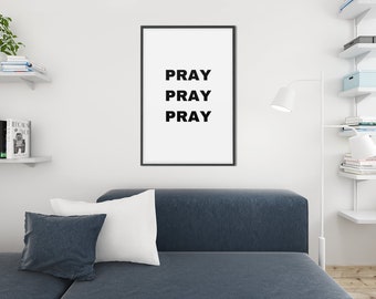 PRAY Christian Wall Art, Christian Minimalist Printable Wall Art, Inspirational Digital Wall Print, Prayer Wall Art, Christian Home Decor