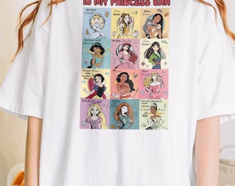 Retro In My Disney Princess Era Shirt, Disney All Princess Quotes Tee, Tiana Ariel Elsa Rapunzel Belle Jasmine Tee, Magic Kingdom Girl Trip