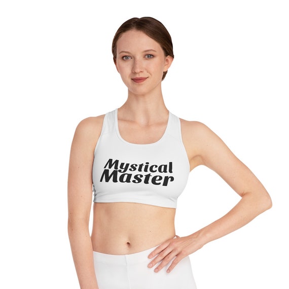 Comfortable Sports Bra for the Mystical Master Who May Be Simply