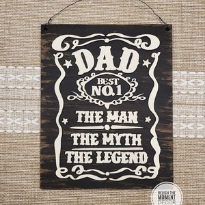 The Man-The Myth-The Legend Sign | Fathers Day Gift | Birthday Gift for Fathers | Dad Gifts |