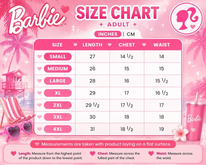 May include: Pink Barbie size chart for adult clothing. Measurements in inches for length, chest, and waist. Sizes range from small to 4XL. Includes a pink Barbie tumbler and sunglasses.