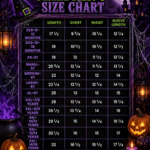 May include: A children's size chart with a Halloween theme, featuring a purple and black background with pumpkins, a witch hat, and a castle. The table lists sizes from 3XS to 6XL with corresponding length, chest, waist, and sleeve measurements in inches.